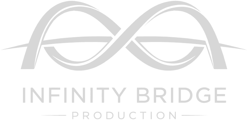 Infinity Bridge Production